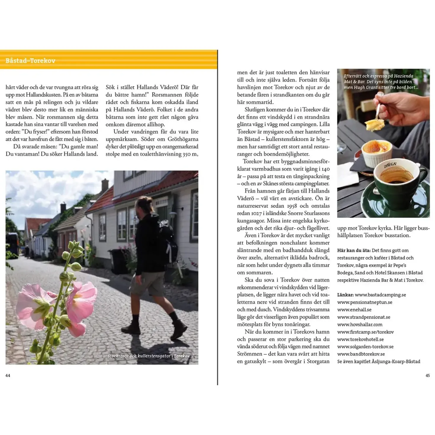 Calazo Vandra Skåneleden